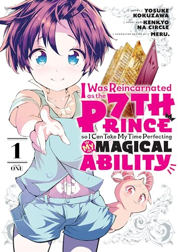 I Was Reincarnated as the 7th Prince so I Can Take My Time Perfecting My Magical Ability 1 (I Was Reincarnated as the 7th Prince, So I'll Take My Time Perfecting My Magical Ability, Band 1) von Kodansha Comics